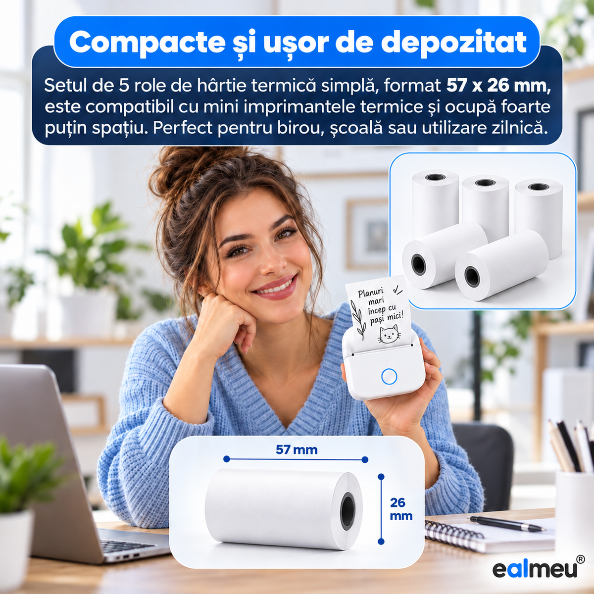 Femeie cu mini imprimantă termică EALMEU și notiță imprimată; rolă albă de 57 mm lățime și 26 mm diametru