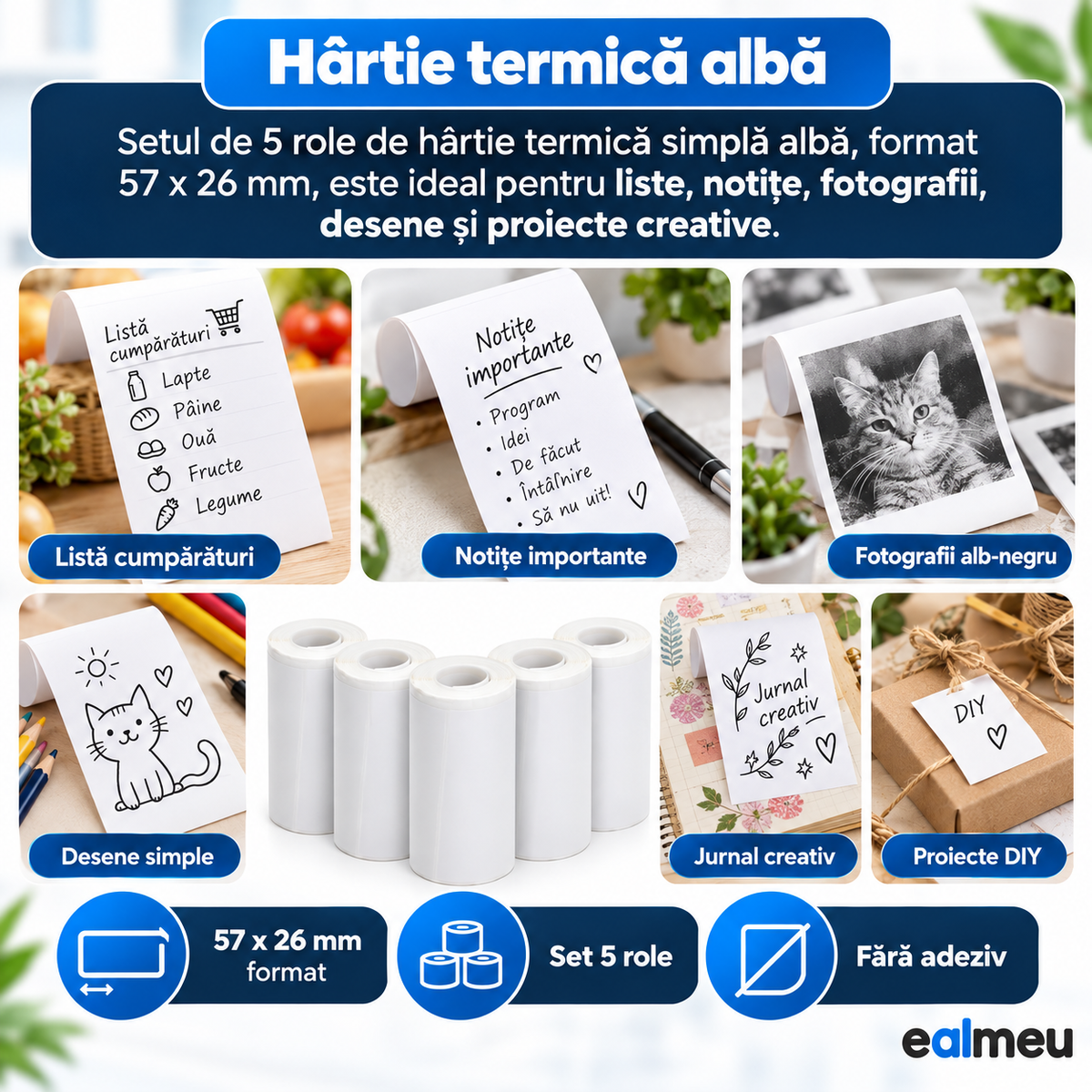 Role termice albe simple EALMEU 57 x 26 mm, fără adeziv, pentru liste, notițe, fotografii alb-negru și desene