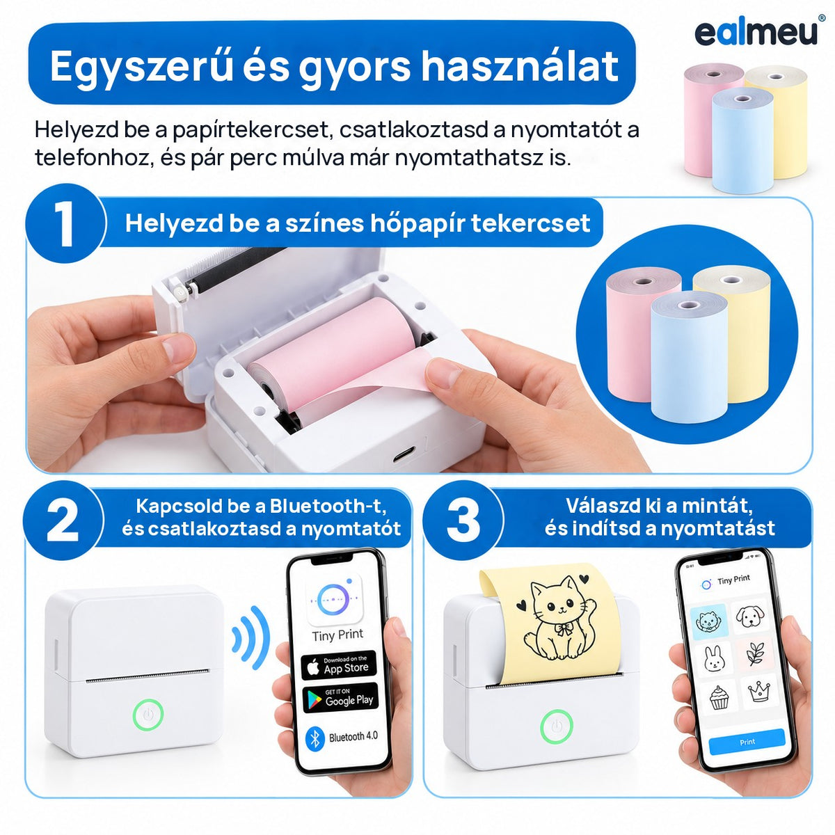 Az EALMEU színes hőpapír használata: tekercs behelyezése, Bluetooth-csatlakozás és minta kiválasztása az alkalmazásban